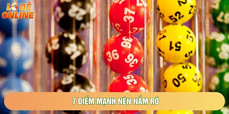 7 điểm mạnh nên nắm rõ