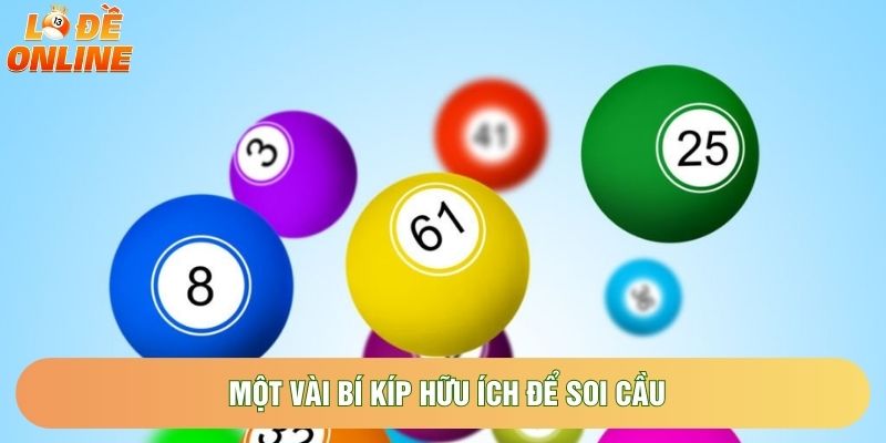 Một vài bí kíp hữu ích để soi cầu