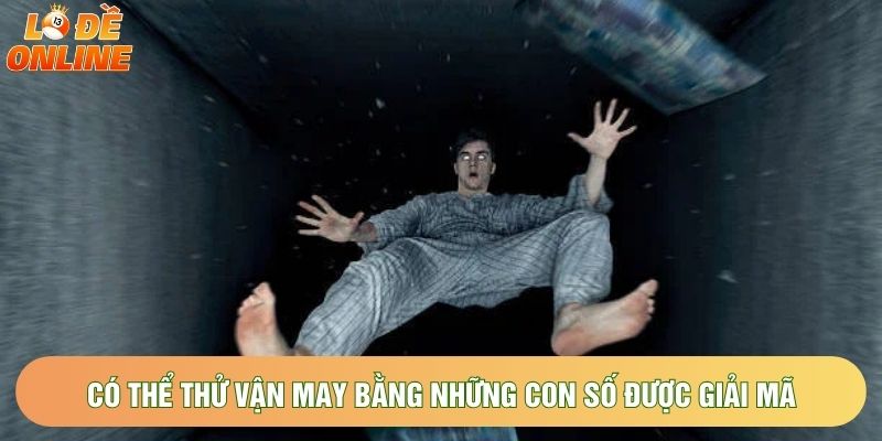Có thể thử vận may bằng những con số được giải mã